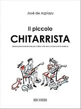 José de Azpiazu Notenblätter IL PICCOLO CHITARRISTA LEZIONI