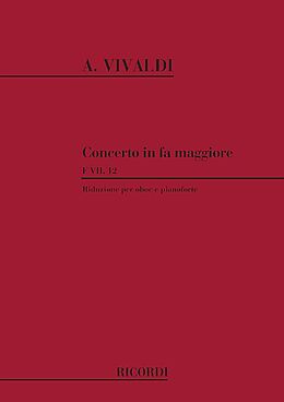 Antonio Vivaldi Notenblätter Konzert F-Dur Nr.12 F.VII,12 für Oboe