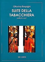 Ottorino Respighi Notenblätter Suite della tabacchiera