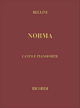 Vincenzo Bellini Notenblätter Norma tragedia lirica in due atti