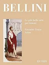 Vincenzo Bellini Notenblätter Le piu belle arie per tenore e pianoforte