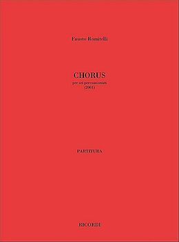 Fausto Romitelli Notenblätter Chorus (2001)