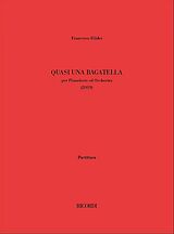 Francesco Filidei Notenblätter Quasi una bagatella (2019)