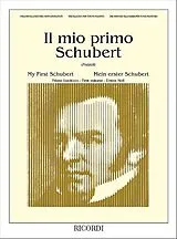 Franz Schubert Notenblätter Il mio primo Schubert i grandi