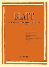 Franz Thaddeus Blatt Notenblätter 24 UEBUNGSSTUECKE DES MECHANISMUS