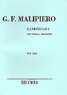 Gian Francesco Malipiero Notenblätter Gabrieliana für Kammerorchester