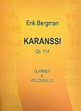 Erik Bergmann Notenblätter Karanssi op.114 for clarinet and violoncello