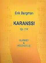 Erik Bergmann Notenblätter Karanssi op.114 for clarinet and violoncello
