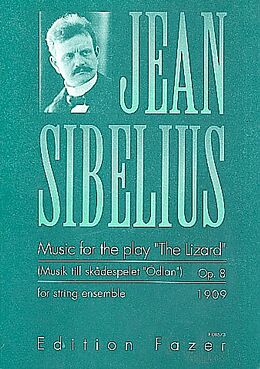 Jean Sibelius Notenblätter Music for the Play The Lizard op.8