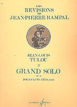 Jean-Louis Tulou Notenblätter Grand solo no.5 op.79 pour flûte