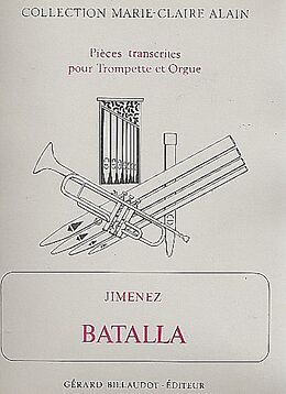 Geronimo Jimenez Notenblätter Batalla pour trompette et orgue