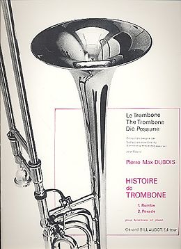 Pierre Max Dubois Notenblätter Histoire de trombone