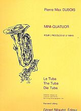 Pierre Max Dubois Notenblätter Mini Quatuor pour 2 piccolos et 2 tubas