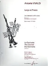 Antonio Vivaldi Notenblätter Largo et Presto pour clarinette et piano