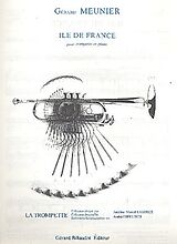 Gérard Meunier Notenblätter Ile de France pour trompette et piano