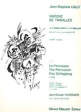 Jean Baptiste Lully Notenblätter Marche de timballes für 2-4 Pauken