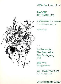 Jean Baptiste Lully Notenblätter Marche de timballes für 2-4 Pauken