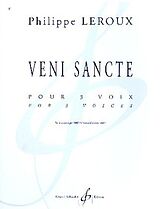 Philippe Leroux Notenblätter Veni sancte (version 2007)