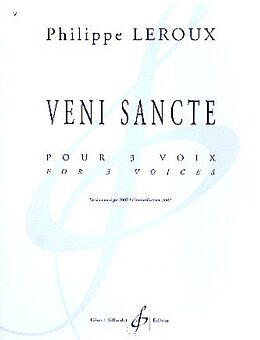 Philippe Leroux Notenblätter Veni sancte (version 2007)