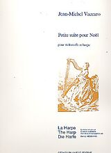Jean-Michel Vaccaro Notenblätter Petite suite pour Noel pour violoncelle
