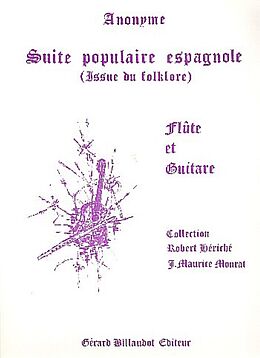 Anonymus Notenblätter Suite populaire espagnole