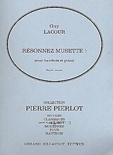Guy Lacour Notenblätter Résonnez Musette pour hautbois et piano