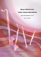 Bruno Rossignol Notenblätter 3 toiles pour rever für 3 Klarinetten