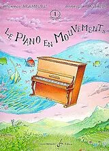 Florence Aramburu Notenblätter Le Piano en Mouvements vol.1