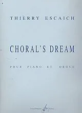 Thierry Escaich Notenblätter Chorals Dream pour