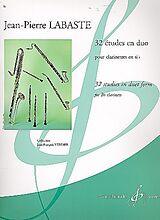 Jean-Pierre Labaste Notenblätter 32 Études en Duos pour clarinettes en sib