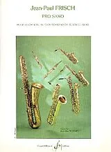 Jean-Paul Frisch Notenblätter Pro Saxo pour saxophone alto ou