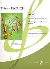 Thierry Escaich Notenblätter Sax Trip pour saxophone alto et orchestre