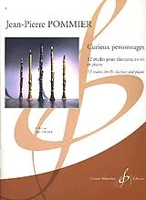 Jean-Pierre Pommier Notenblätter Curieux personnages pour clarinette