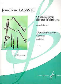 Jean-Pierre Labaste Notenblätter 55 Etudes pour débuter la clarinette