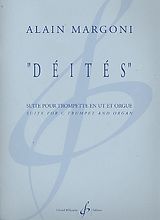 Alain Margoni Notenblätter Déités pour trompette en ut et orgue