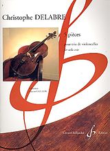Christophe Delabre Notenblätter 5 Pièces pour violoncelles