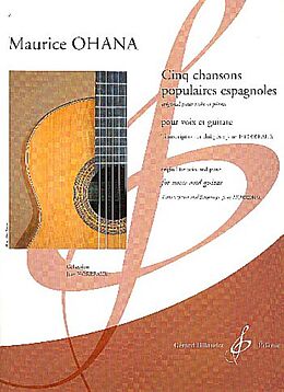 Maurice Ohana Notenblätter 5 Chansons populaires espagnoles