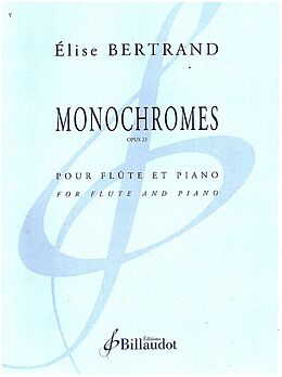 Élise Bertrand Notenblätter Monochromes op.23