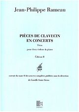 Jean Philippe Rameau Notenblätter Pièces en Concert Ed. B 2