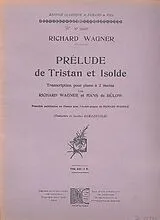 Richard Wagner Notenblätter Prélude de Tristan et Isolde