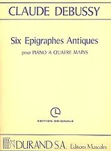 Claude Debussy Notenblätter 6 épigraphes antiques pour piano