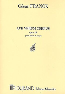 César Franck Notenblätter Ave verum op.13 für Mezzosopran