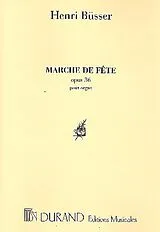 Henri Büsser Notenblätter Marche de fête op.36