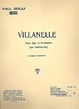 Paul Dukas Notenblätter Villanelle pour cor (violoncelle) et orchestre