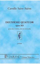 Camille Saint-Saëns Notenblätter Quatuor à cordes no.2 op.153