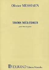 Olivier Messiaen Notenblätter 3 mélodies pour soprano et piano