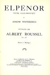 Albert Charles Paul Roussel Notenblätter Elpénor op.59 pour 5 soloistes et