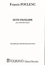 Francis Poulenc Notenblätter Suite francaise für Violoncello
