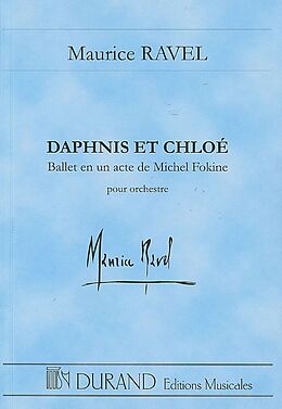 Maurice Ravel Notenblätter Daphnis et Chloé