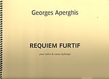 Georges Aperghis Notenblätter Requiem Furtif